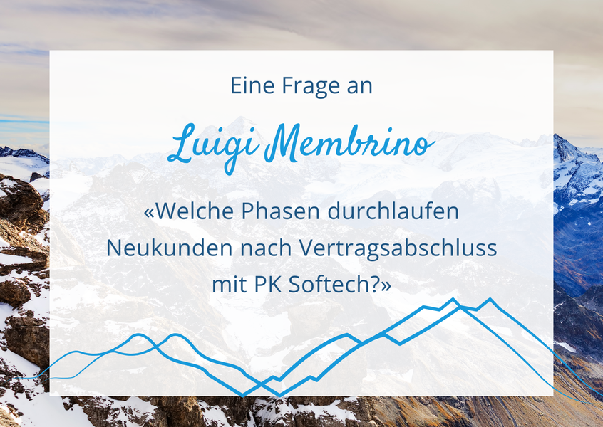 Luigi Membrino Phasen Vertragsabschluss Pensionskassensoftware